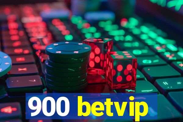 900 betvip